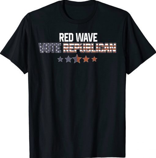 The Red Wave Is Coming 2022/2024 Elections Tee Shirt