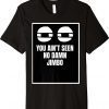 You Ain’t Seen No Damn Jimbo Vintage TShirt