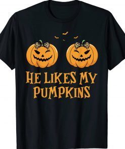 He Likes My Pumpkins She Likes My Broomstick Halloween 2023 T-Shirt