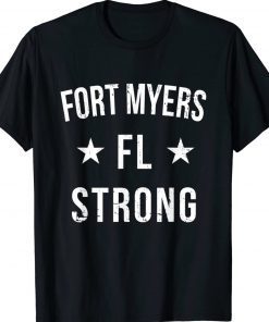 Fort Myers Florida Strong Prayer Support Vintage Shirts