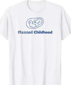 Planned Childhood Unisex TShirt