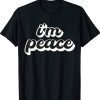 I'm Peace I Come in Peace Couples Vintage TShirt