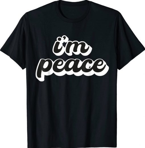 I'm Peace I Come in Peace Couples Vintage TShirt