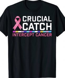 Crucial Catch Intercept Cancer Unisex TShirt