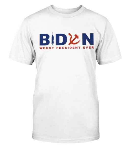 Biden Worst President Ever Unisex Shirts