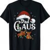 Dad Claus Santa Funny Christmas Pajama Matching Family Tee Shirt