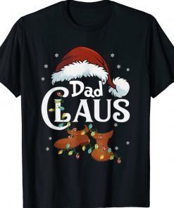 Dad Claus Santa Funny Christmas Pajama Matching Family Tee Shirt