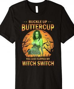 Pelosi Buckle Up Buttercup You Just Flipped My With Switch Halloween 2022 TShirt