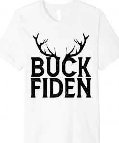 Buck Fiden Deer I Will Not Comply Anti Biden Gift TShirt