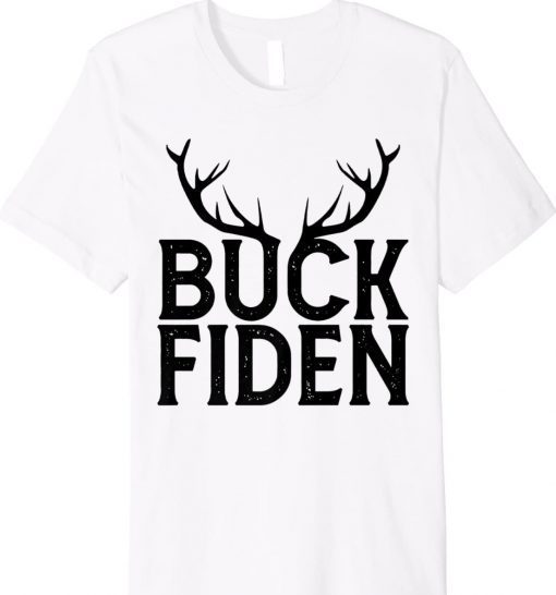 Buck Fiden Deer I Will Not Comply Anti Biden Gift TShirt