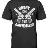 Carry On 2nd Amendment Tee Shirt