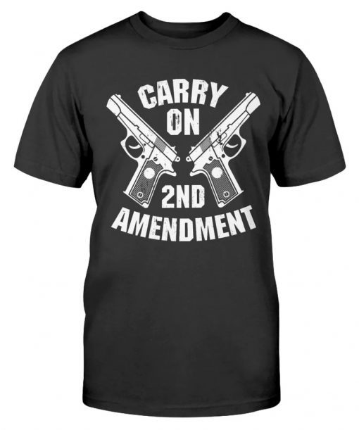 Carry On 2nd Amendment Tee Shirt