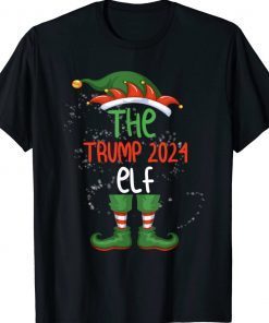 Christmas Elf Matching Family Group Funny The Trump 2024 Elf Tee Shirt