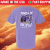 Thrill In The Ville Tee Shirt