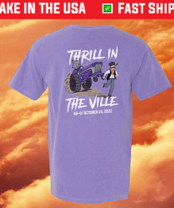 Thrill In The Ville Tee Shirt