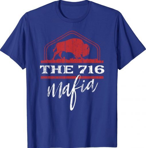 Buffalo Mafia for The 716 Area Code Buffalo NY Shirt