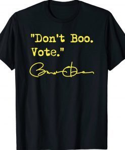 Barack Obama Don't Boo Vote Tee Shirt