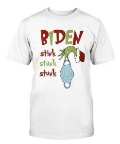 Grinch Biden Stink Stank Stunk Funny TShirt