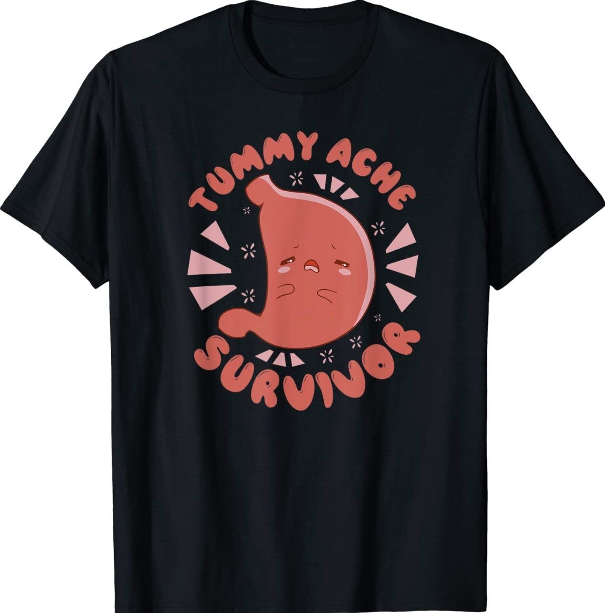 TUMMY ACHE SURVIVOR My Stomach Hurts Meme Funny Shirts - Office ☑️