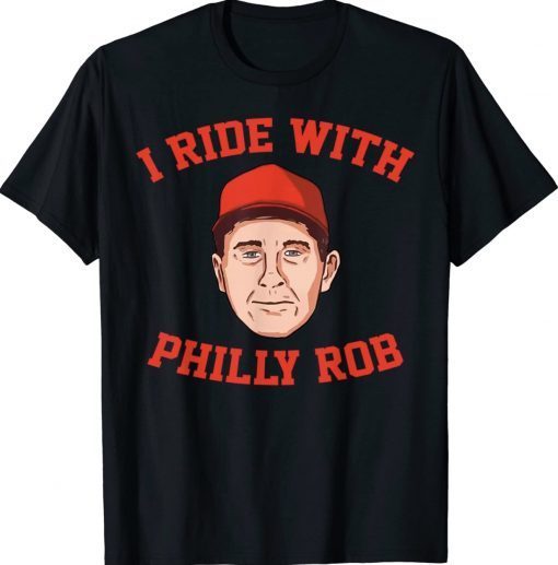 I Ride With Philly Rob Philadelphia Baseball Vintage T-Shirt