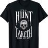 Showdown It's a Hunt Taketh Kind of Day Tee Shirt