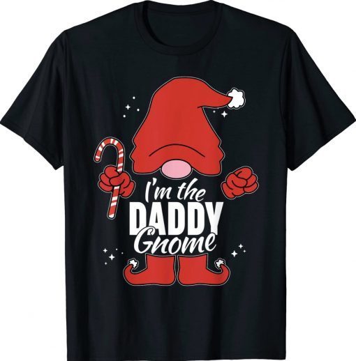 Daddy Gnome Matching Family Group Christmas Party Pictures Gift Shirts