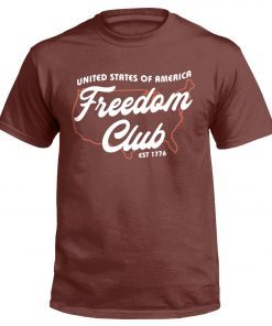 United States Of America Freedom Club Tee Shirt