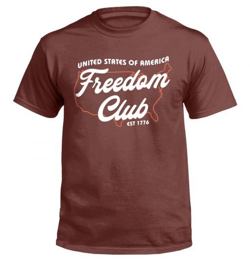 United States Of America Freedom Club Tee Shirt