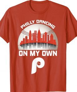 Philly Dancing on My Own Philadelphia Bells Baseball Tee Shirt
