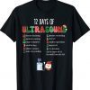 12 Days Of Ultrasound Tech Sonographer Christmas Tee Shirt