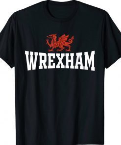 Wrexham Wales Red Dragon Wrecsam Tee Shirt