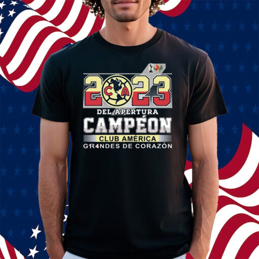 2023 Del Apertura Campeon Club America Grandes De Corazon Shirt