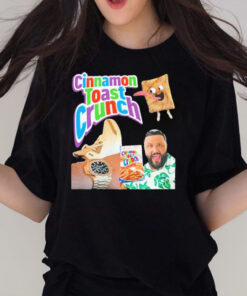 Cinnamon Toast Crunch Dj Khaled Meme Shirt