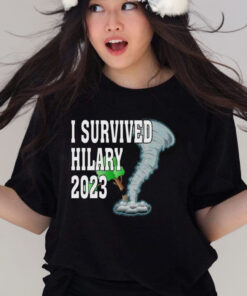 I Survived Hurricane Hilary I Survived Hilary 2023 Shirt