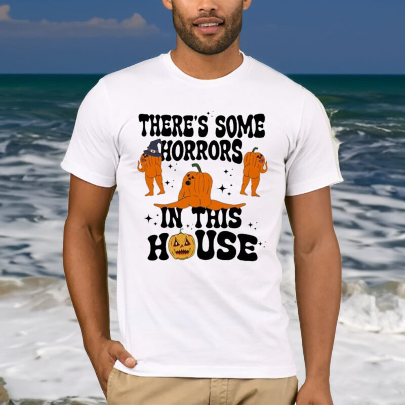 Official pumpkins There’s Some Horrors In This House Halloween T-shirt