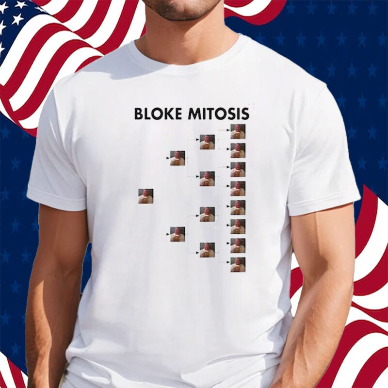 Bloke Mitosis Funny Meme Shirt