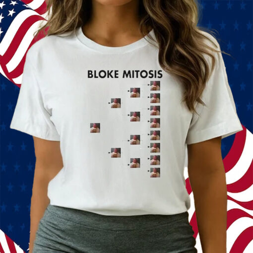 Bloke Mitosis Funny Meme Shirts