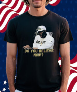 Coach Prime Do You Believe T-Shirt Deion Sanders Do You Believe