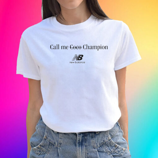 Coco Gauff Wearing Call Me Coco Champion Shirts