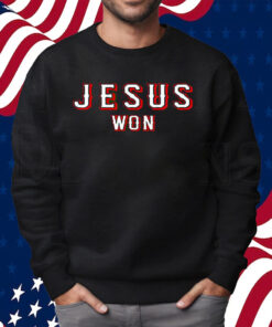 Evan Carter Jesus Won T-Shirt Sweatshirt