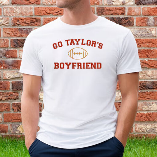 Go Taylor’s Boyfriend Shirt