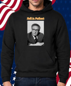 Henry Kissinger Hell Is Patient Shirt Hoodie