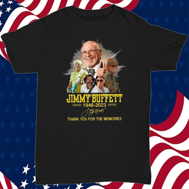 Jimmy Buffett Thank You For The Memories 1946-2023 T-Shirt