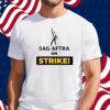 Margot Robbie Sag Aftra On Strike T-Shirt