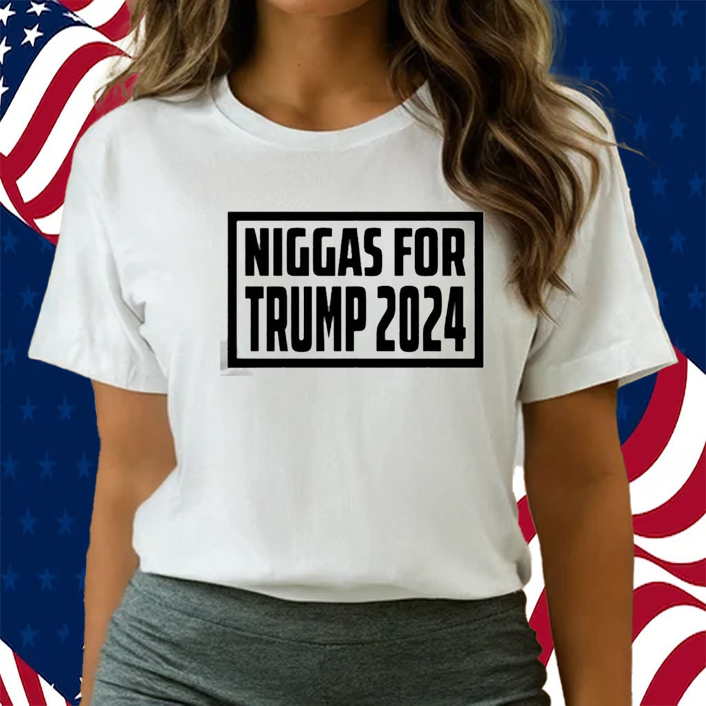 Niggas For Trump 2024 T-Shirt - ShirtsOwl Office