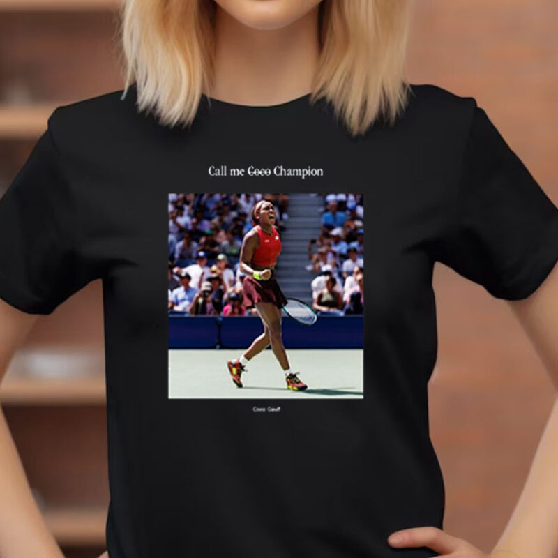 Official Call Me Coco Champion Coco Gauff T-Shirts