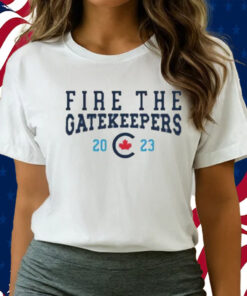 Pierre Poilievre Conservative Party Of Canada Fire The Gatekeepers T-Shirts