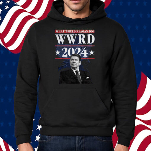 Ronald Reagan Wwrd 2024 Shirt Hoodie