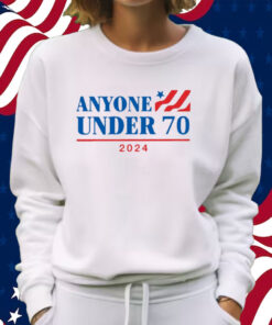 Sal the Agorist Anyone Under 70 2024 Shirt Sweatshirt