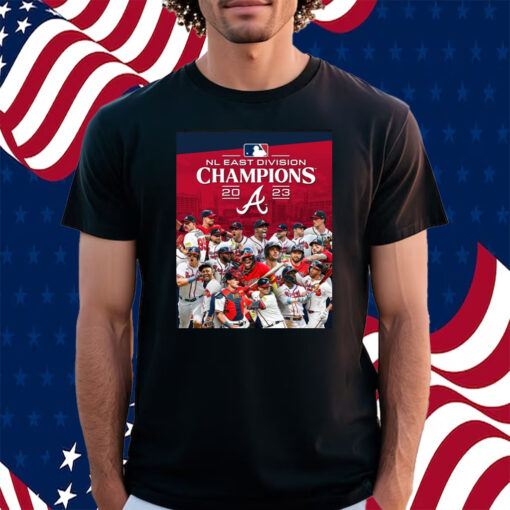 The Atlanta Braves Are 2023 Nl East Champions T-Shirt